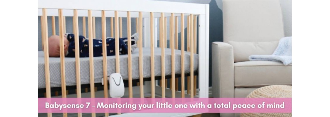 Babysense 7 - Monitoring your little one with a total peace of mind
