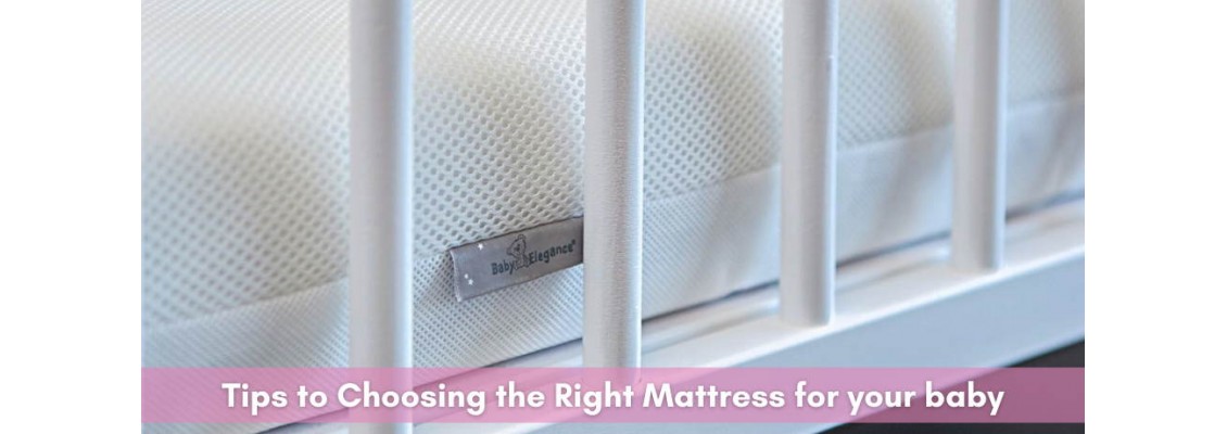 Choosing the Right Mattress for your Baby