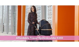 Affordable Travel Systems under €350
