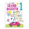 Card First Birthday 1 Granddaughter